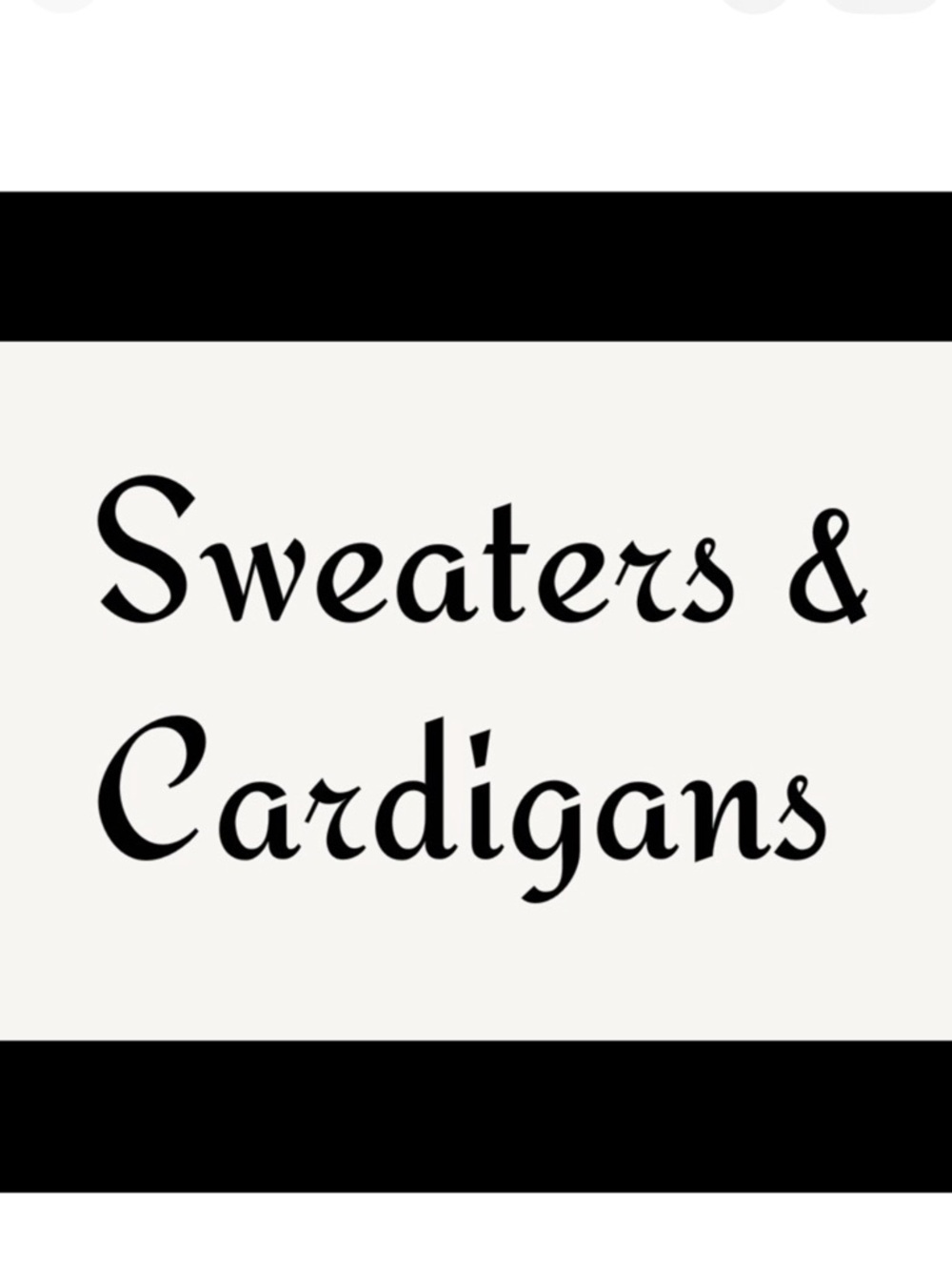 Sweaters and cardigans